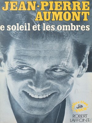 cover image of Le soleil et les ombres
